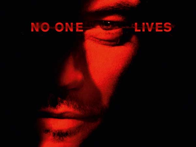 "No One Lives" : فيلم الرعب وتحدّي الموت