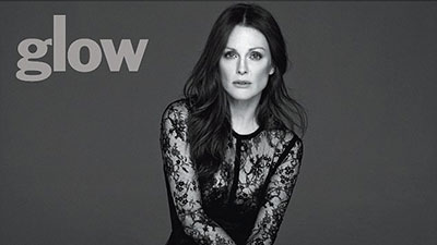 بالصور: جوليان مور مميزة على غلاف Glow  وهذا ما قالته عن ميريل ستريب